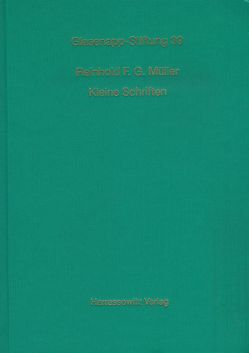 Reinhold F. G. Müller – Ausgewählte Kleine Schriften zur traditionellen Medizin Südasiens von Das,  Rahul P, Müller,  Reinhold F