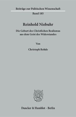 Reinhold Niebuhr. von Rohde,  Christoph