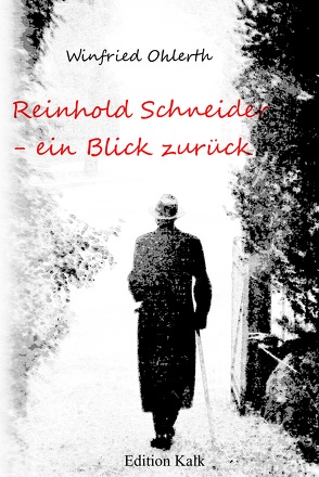 Reinhold Schneider von Ohlerth,  Winfried