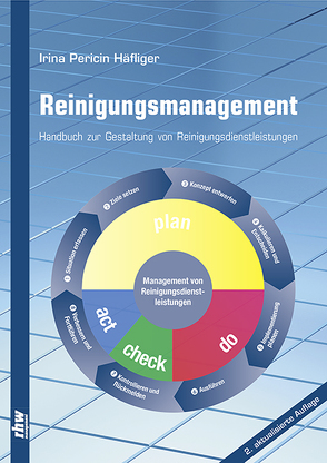 Reinigungsmanagement von Pericin Häfliger,  Irina