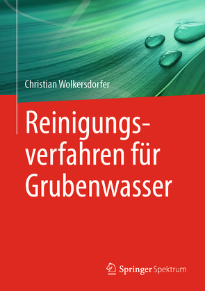 Reinigungsverfahren für Grubenwasser von Wolkersdorfer,  Christian