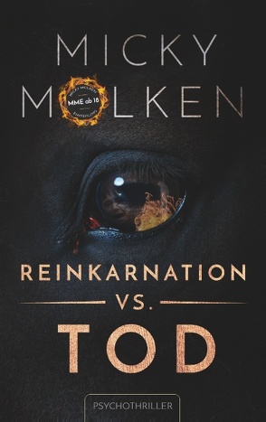 Reinkarnation vs. Tod von Molken,  Micky