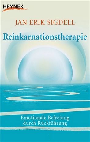 Reinkarnationstherapie von Sigdell,  Jan Erik