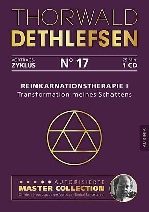 Reinkarnationstherapie I – Transformation meines Schattens von Dethlefsen,  Thorwald