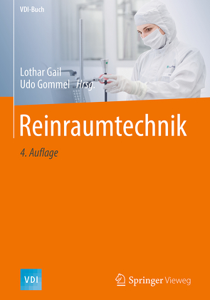 Reinraumtechnik von Gail,  Lothar, Gommel,  Udo