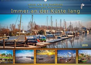 Reise an die Nordsee – Weltnaturerbe Wattenmeer, immer an der Küste lang (Wandkalender 2019 DIN A2 quer) von Roder,  Peter