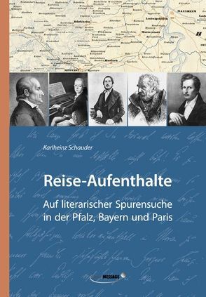 Reise-Aufenthalte von Schauder,  Karlheinz