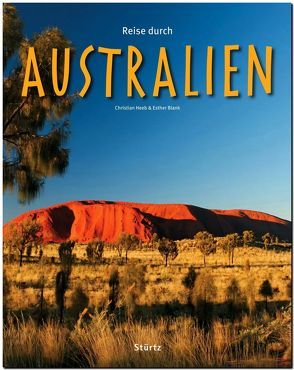 Reise durch Australien von Blank,  Esther, Heeb,  Christian