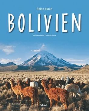 Reise durch Bolivien von Drouve,  Andreas, Raach,  Karl-Heinz