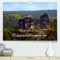 Reise durch das Elbsandsteingebirge (Premium, hochwertiger DIN A2 Wandkalender 2023, Kunstdruck in Hochglanz) von Rix,  Veronika