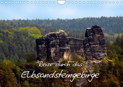 Reise durch das Elbsandsteingebirge (Wandkalender 2023 DIN A4 quer) von Rix,  Veronika