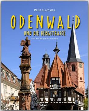 Reise durch den Odenwald und die Bergstraße von Herzig,  Tina und Horst, Luthardt,  Ernst-Otto