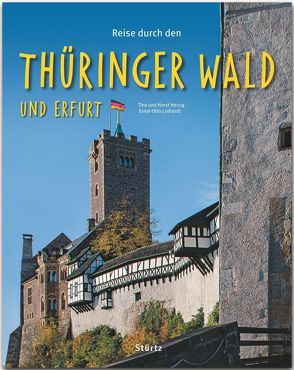 Reise durch den Thüringer Wald und Erfurt von Herzig,  Tina und Horst, Luthardt,  Ernst-Otto