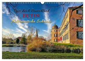 Reise durch Deutschland – Eutin in der Holsteinischen Schweiz (Wandkalender 2024 DIN A3 quer), CALVENDO Monatskalender von Roder,  Peter