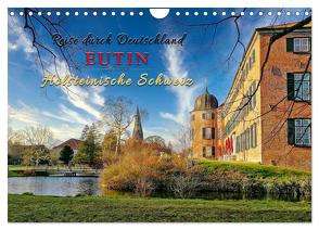 Reise durch Deutschland – Eutin in der Holsteinischen Schweiz (Wandkalender 2024 DIN A4 quer), CALVENDO Monatskalender von Roder,  Peter