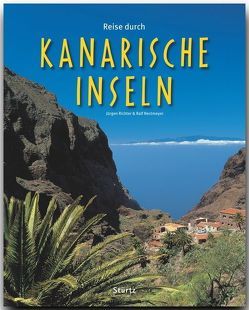 Reise durch die Kanarischen Inseln von Nestmeyer,  Ralf, Richter,  Jürgen