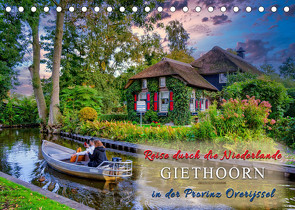 Reise durch die Niederlande – Giethoorn in der Provinz Overijssel (Tischkalender 2022 DIN A5 quer) von Roder,  Peter