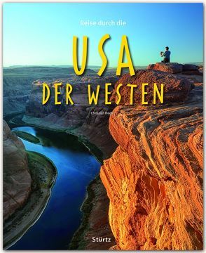 Reise durch die USA – Der Westen von Heeb,  Christian