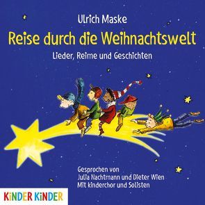 Reise durch die Weihnachtswelt von Korth,  Michael, Maske,  Ulrich