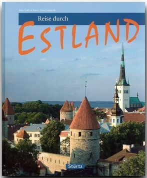Reise durch Estland von Galli,  Max, Luthardt,  Ernst-Otto