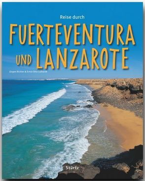 Reise durch Fuerteventura und Lanzarote von Luthardt,  Ernst-Otto, Richter,  Jürgen