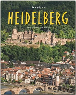 Reise durch Heidelberg von Herzig,  Tina und Horst, Oesterreich,  Volker