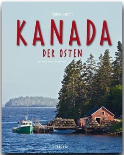 Reise durch Kanada – Der Osten von Raach,  Karl-Heinz, Teuschl,  Karl
