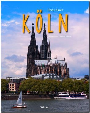 Reise durch Köln von Böckling,  Manfred, Sackermann,  Jörn