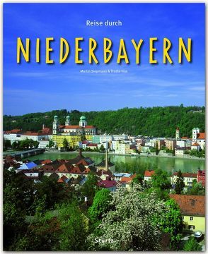 Reise durch Niederbayern von Siepmann,  Martin, Trox,  Trudie