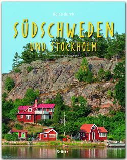 Reise durch Südschweden und Stockholm von Meinhardt,  Olaf, Nowak,  Christian