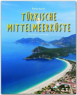Reise durch… Türkische Mittelmeerküste von Schwikart,  Georg, Siepmann,  Martin