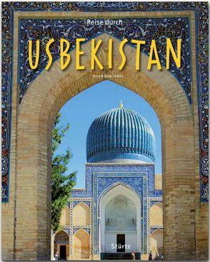 Reise durch Usbekistan von Thöns,  Bodo, Thöns,  Irina