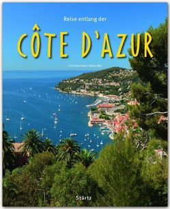 Reise entlang der Côte d’Azur von Heeb,  Christian, Mill,  Maria