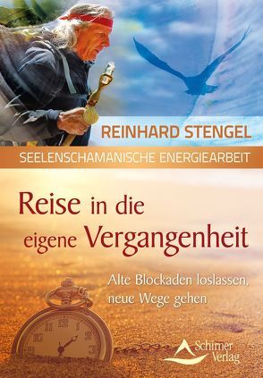Reise in die eigene Vergangenheit von Stengel,  Reinhard