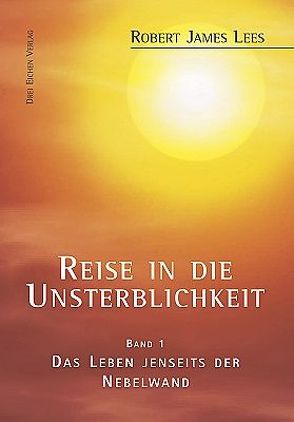 Reise in die Unsterblichkeit / Reise in die Unsterblichkeit (1) von Andreas,  Peter, John, Kissener,  Manuel, Lees,  Robert James