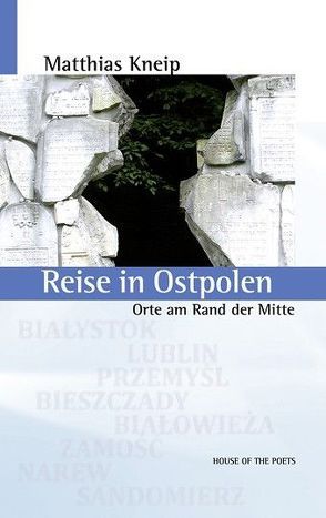 Reise in Ostpolen von Kneip,  Matthias