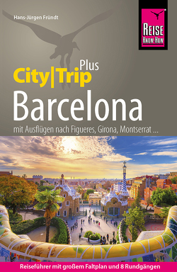 Reise Know-How Barcelona (CityTrip PLUS) von Fründt,  Hans-Jürgen