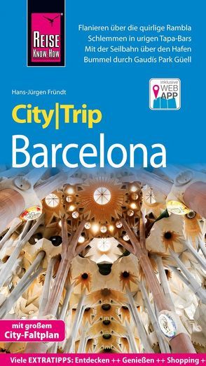 Reise Know-How CityTrip Barcelona mit 4 Stadtspaziergängen von Fründt,  Hans-Jürgen