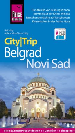 Reise Know-How CityTrip Belgrad und Novi Sad von Hälg,  Milana Momčilović, Hälg,  Ralf