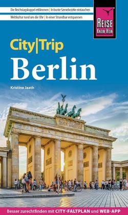 Reise Know-How CityTrip Berlin von Jaath,  Kristine