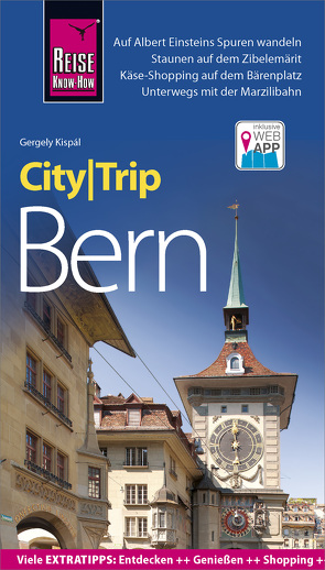 Reise Know-How CityTrip Bern von Kispál,  Gergely