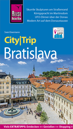 Reise Know-How CityTrip Bratislava / Pressburg von Eisermann,  Sven