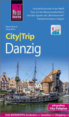 Reise Know-How CityTrip Danzig von Brand,  Martin, Brixa,  Anna