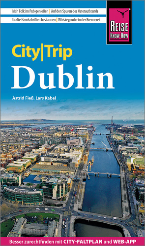 Reise Know-How CityTrip Dublin von Fieß,  Astrid, Kabel,  Lars