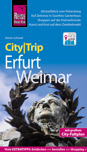 Reise Know-How CityTrip Erfurt und Weimar von Schmidt,  Martin