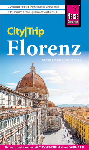 Reise Know-How CityTrip Florenz von Köthe,  Friedrich, Schetar,  Daniela