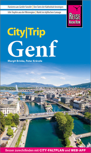 Reise Know-How CityTrip Genf von Brinke,  Margit, Kränzle,  Peter
