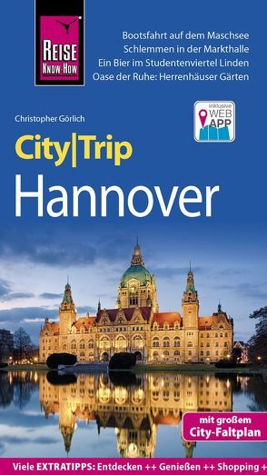 Reise Know-How CityTrip Hannover von Görlich,  Christopher