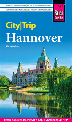 Reise Know-How CityTrip Hannover von Lang,  Christian