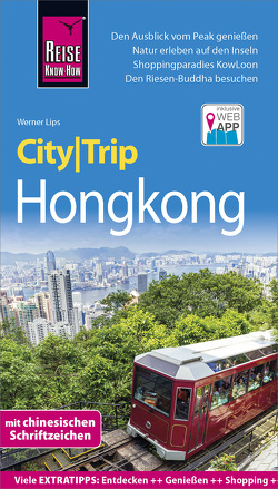 Reise Know-How CityTrip Hongkong von Lips,  Werner